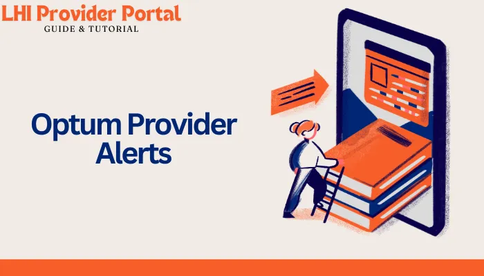 Optum Provider Alerts